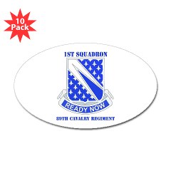 1S89CR - M01 - 01 - DUI - 1st Sqdrn - 89th Cavalry Regt with Text Sticker (Oval 10 pk)