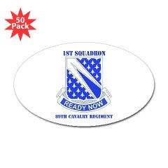 1S89CR - M01 - 01 - DUI - 1st Sqdrn - 89th Cavalry Regt with Text Sticker (Oval 50 pk)