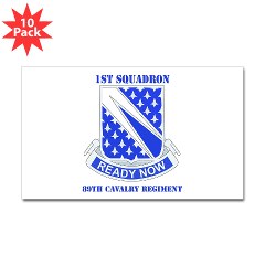 1S89CR - M01 - 01 - DUI - 1st Sqdrn - 89th Cavalry Regt with Text Sticker (Rectangle 10 pk)