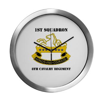 1S8CR - M01 - 03 - DUI - 1st Squadron - 8th Cavalry Regiment with Text - Modern Wall Clock - Click Image to Close