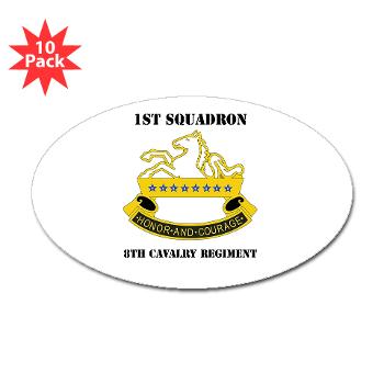 1S8CR - M01 - 01 - DUI - 1st Squadron - 8th Cavalry Regiment with Text - Sticker (Oval 10 pk)