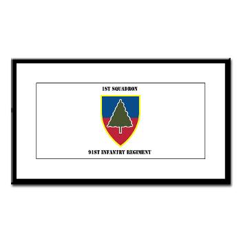 1S91IR - M01 - 02 - 1st Squadron 91st Infantry Regiment with Text - Small Framed Print