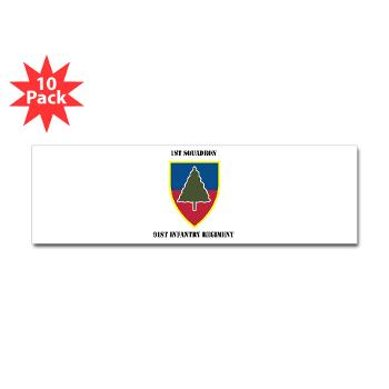 1S91IR - M01 - 01 - 1st Squadron 91st Infantry Regiment with Text - Sticker (Bumper 10 pk)
