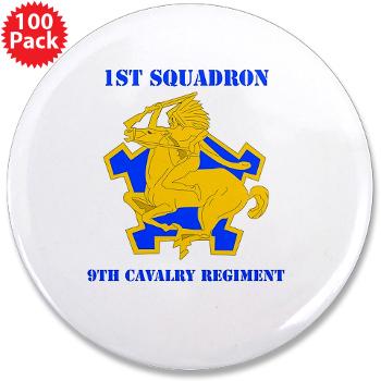 1S9CR - M01 - 01 - DUI - 1st Squadron - 9th Cavalry Regiment with Text - 3.5" Button (100 pack) - Click Image to Close