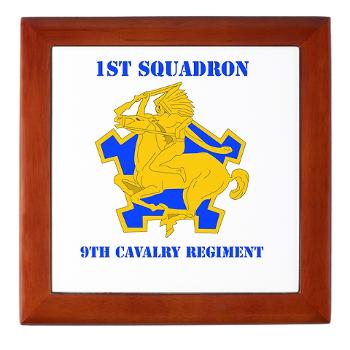 1S9CR - M01 - 03 - DUI - 1st Squadron - 9th Cavalry Regiment with Text - Keepsake Box