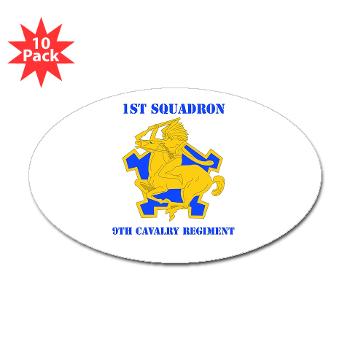 1S9CR - M01 - 01 - DUI - 1st Squadron - 9th Cavalry Regiment with Text - Sticker (Oval 10 pk) - Click Image to Close
