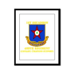 1s409rc - M01 - 02 - DUI - 1st Squadron - 409th Regiment (CAV)(TS) with Text Framed Panel Print - Click Image to Close