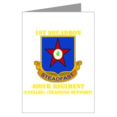 1s409rc - M01 - 02 - DUI - 1st Squadron - 409th Regiment (CAV)(TS) with Text Greeting Cards (Pk of 10) - Click Image to Close