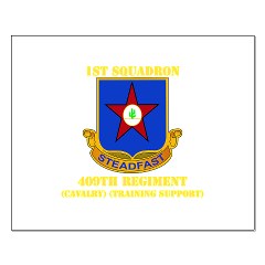 1s409rc - M01 - 02 - DUI - 1st Squadron - 409th Regiment (CAV)(TS) with Text Small Poster