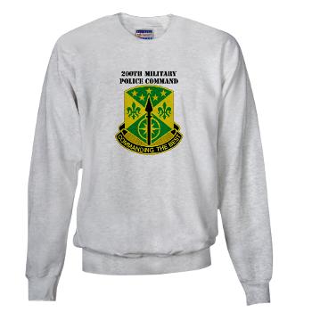 200MPC - A01 - 03 - DUI - 200th Military Police Command with Text - Sweatshirt