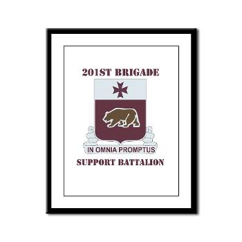 201BSB - M01 - 02 - DUI - 201st Bde - Support Battalion with Text Framed Panel Print - Click Image to Close