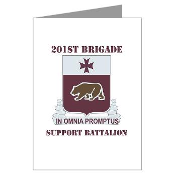 201BSB - M01 - 02 - DUI - 201st Bde - Support Battalion with Text Greeting Cards (Pk of 10) - Click Image to Close