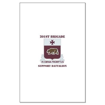 201BSB - M01 - 02 - DUI - 201st Bde - Support Battalion with Text Large Poster