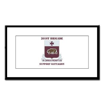 201BSB - M01 - 02 - DUI - 201st Bde - Support Battalion with Text Small Framed Print - Click Image to Close