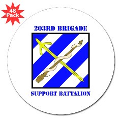 203BSB - M01 - 01 - DUI - 203rd Brigade Support Battalion with Text 3" Lapel Sticker (48 pk)