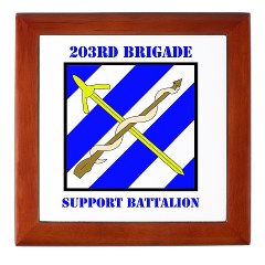 203BSB - M01 - 03 - DUI - 203rd Brigade Support Battalion with Text Keepsake Box