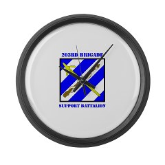 203BSB - M01 - 03 - DUI - 203rd Brigade Support Battalion with Text Large Wall Clock