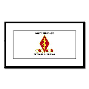 204BSB - M01 - 02 - DUI - 204th Bde - Support Bn with Text Small Framed Print