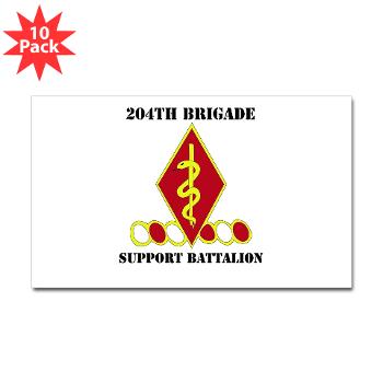204BSB - M01 - 01 - DUI - 204th Bde - Support Bn with Text Sticker (Rectangle 10 pk) - Click Image to Close