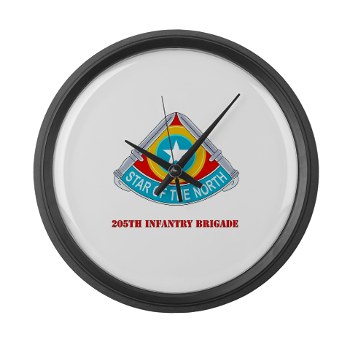 205IB - M01 - 03 - DUI - 205th Infantry Brigade with Text Large Wall Clock - Click Image to Close