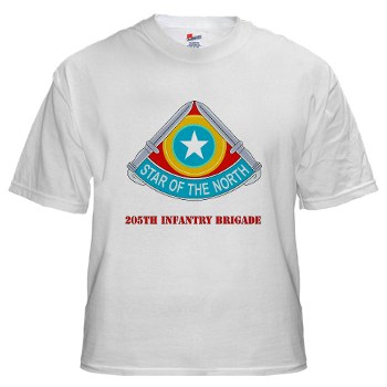 205IB - A01 - 04 - DUI - 205th Infantry Brigade with Text White T-Shirt - Click Image to Close
