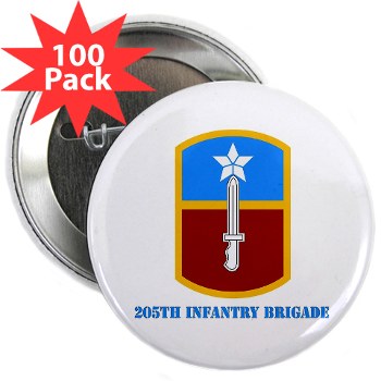 205IB - M01 - 01 - SSI - 205th Infantry Brigade with Text 2.25" Button (100 pack)