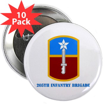205IB - M01 - 01 - SSI - 205th Infantry Brigade with Text 2.25" Button (10 pack)