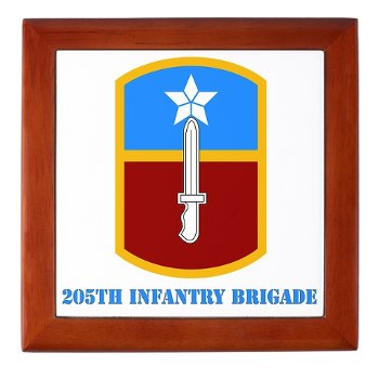 205IB - M01 - 03 - SSI - 205th Infantry Brigade with Text Keepsake Box