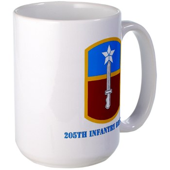 205IB - M01 - 03 - SSI - 205th Infantry Brigade with Text Large Mug - Click Image to Close
