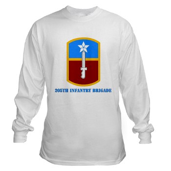 205IB - A01 - 03 - SSI - 205th Infantry Brigadewith Text Long Sleeve T-Shirt - Click Image to Close