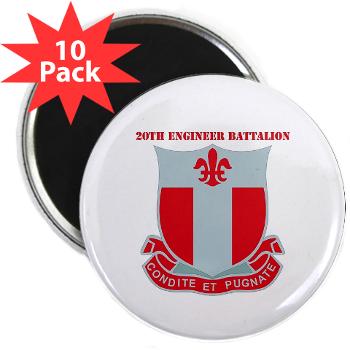 20EB - M01 - 01 - DUI - 20th Engineer Bn with Text - 2.25" Magnet (10 pack)