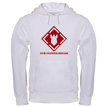 20EBA - A01 - 03 - SSI - 20th Engineer Brigade (Abn) with Text - Hooded Sweatshirt