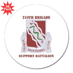 210BSB - M01 - 01 - DUI - 210th Bde - Support Bn with Text 3" Lapel Sticker (48 pk)