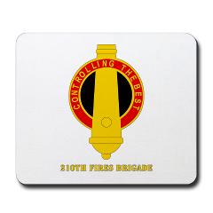 210FB - M01 - 03 - DUI - 210th Fires Bde with Text Mousepad - Click Image to Close