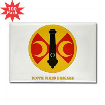 210FB - M01 - 01 - SSI - 210th Fires Bde with Text Rectangle Magnet (100 pack) - Click Image to Close