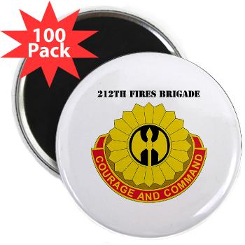 212FB - M01 - 01 - DUI - 212th Fires Brigade with Text - 2.25" Magnet (100 pack)