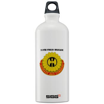 212FB - M01 - 03 - DUI - 212th Fires Brigade with Text - Sigg Water Bottle 1.0L