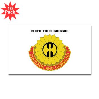 212FB - M01 - 01 - DUI - 212th Fires Brigade with Text - Sticker (Rectangle 10 pk)