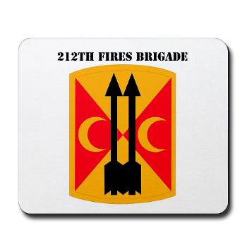 212FB - M01 - 03 - SSI - 212th Fires Brigade with Text - Mousepad