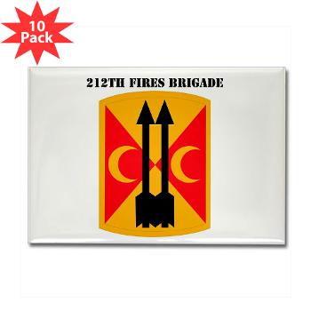 212FB - M01 - 01 - SSI - 212th Fires Brigade with Text - Rectangle Magnet (10 pack)