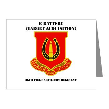 212FBBB26FAR - M01 - 02 - DUI - B Btry (Target Acquisition) - 26th FA Regt with Text - Note Cards (Pk of 20)