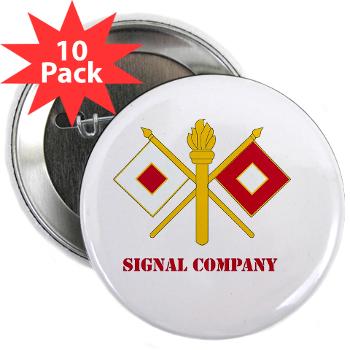 212FBSC - M01 - 01 - DUI - Signal Company with Text 2.25" Button (10 pack)