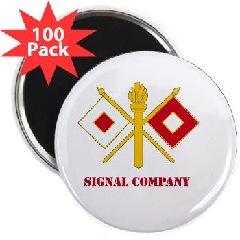 212FBSC - M01 - 01 - DUI - Signal Company with Text 2.25" Magnet (100 pack)