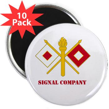212FBSC - M01 - 01 - DUI - Signal Company with Text 2.25" Magnet (10 pack) - Click Image to Close