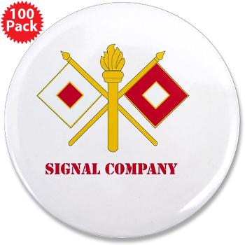 212FBSC - M01 - 01 - DUI - Signal Company with Text 3.5" Button (100 pack)