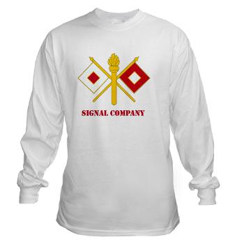 212FBSC - A01 - 03 - DUI - Signal Company with Text Long Sleeve T-Shirt