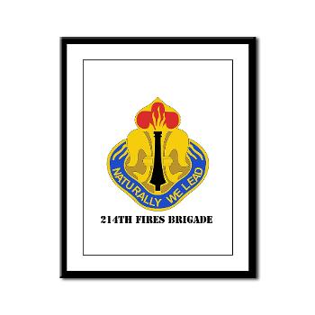 214FB - M01 - 02 - DUI - 214th Fires Brigade with Text - Framed Panel Print