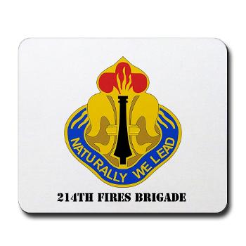 214FB - M01 - 03 - DUI - 214th Fires Brigade with Text - Mousepad - Click Image to Close