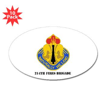 214FB - M01 - 01 - DUI - 214th Fires Brigade with Text - Sticker (Oval 10 pk)