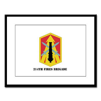 214FB - M01 - 02 - SSI - 214th Fires Brigade with Text - Large Framed Print